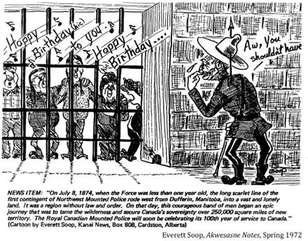 ::13 GOVERNMENT  funding, studies, archaeology:1972 spring RCMP Soop Akwesasne Notes.jpg