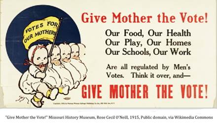 :::1915 give mother the vote missouri historiy_museum_.jpg